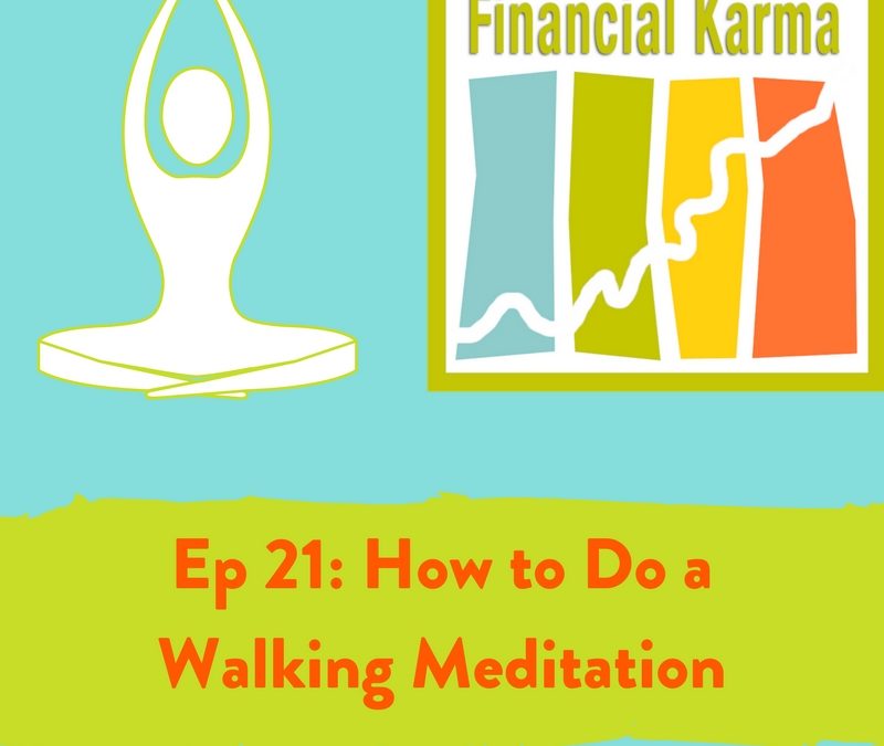 21: Day 2 FB Live – How to Do a Walking Meditation