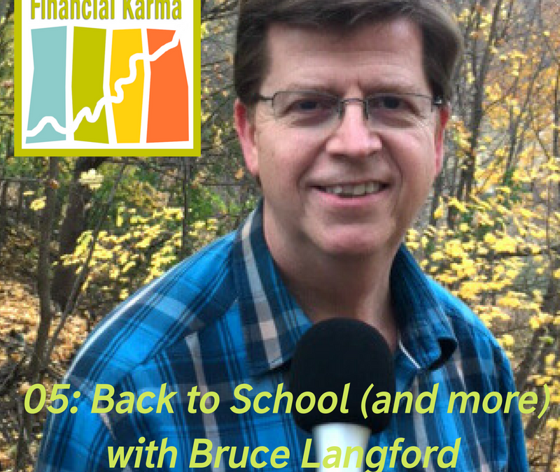 05: Back to School (and more) with Bruce Langford